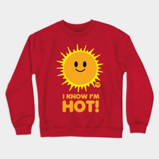 HOT SUN Crewneck Sweatshirt